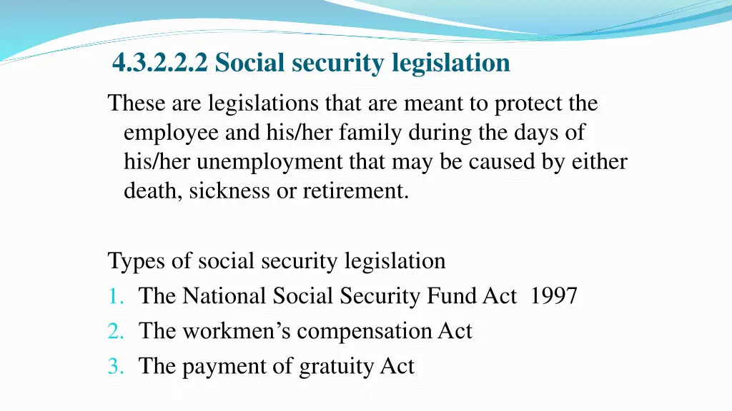 4 3 2 2 2 social security legislation these