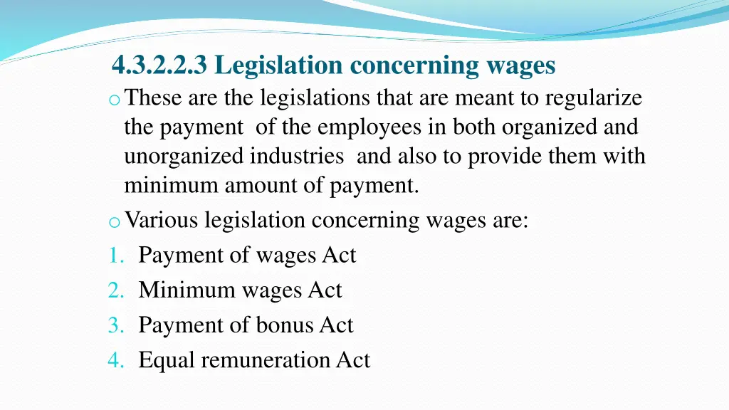 4 3 2 2 3 legislation concerning wages o these