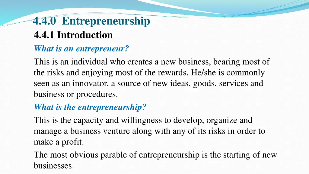 4 4 0 entrepreneurship 4 4 1 introduction what