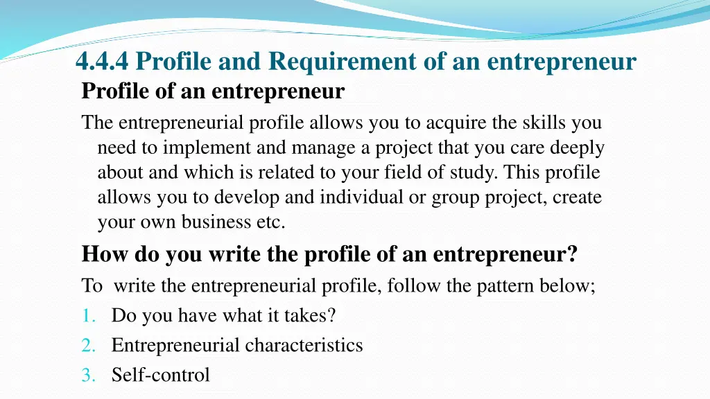 4 4 4 profile and requirement of an entrepreneur