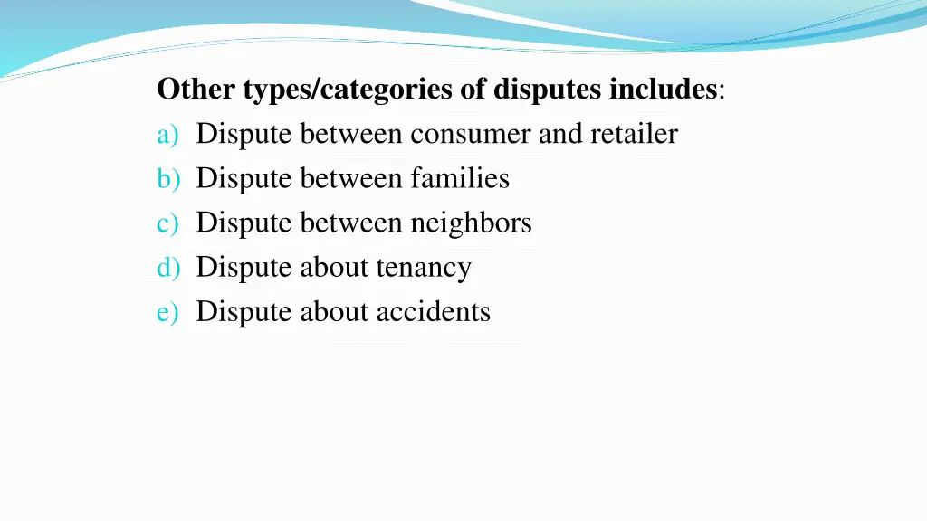 other types categories of disputes includes