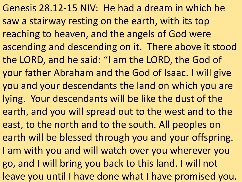 genesis 28 12 15 niv he had a dream in which