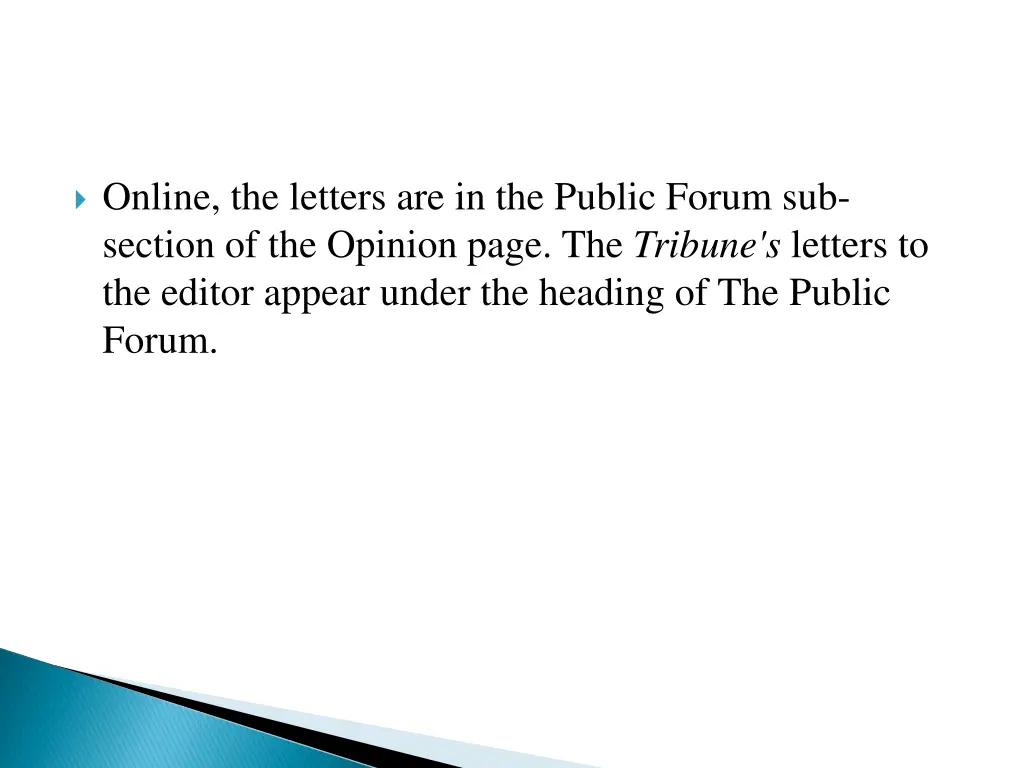 online the letters are in the public forum