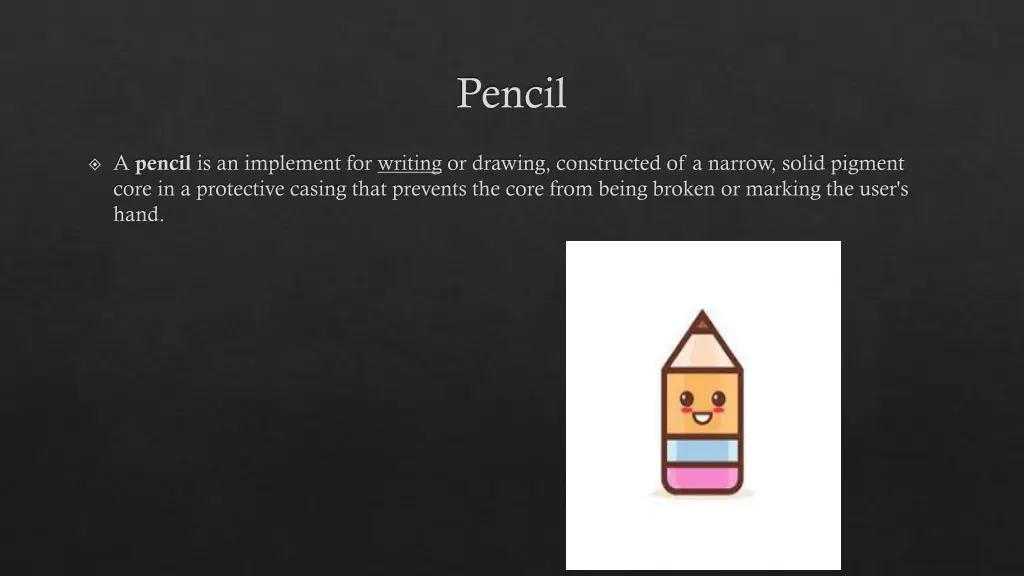 pencil