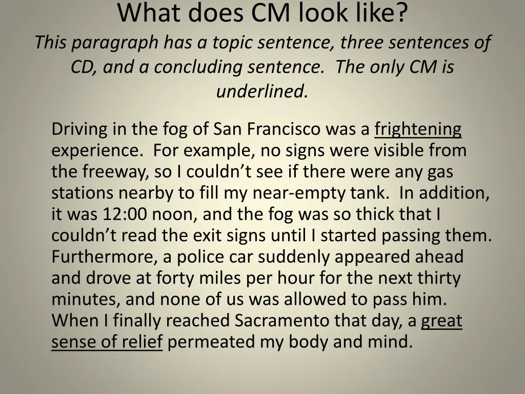 what does cm look like this paragraph has a topic