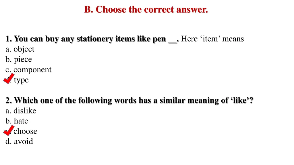 b choose the correct answer