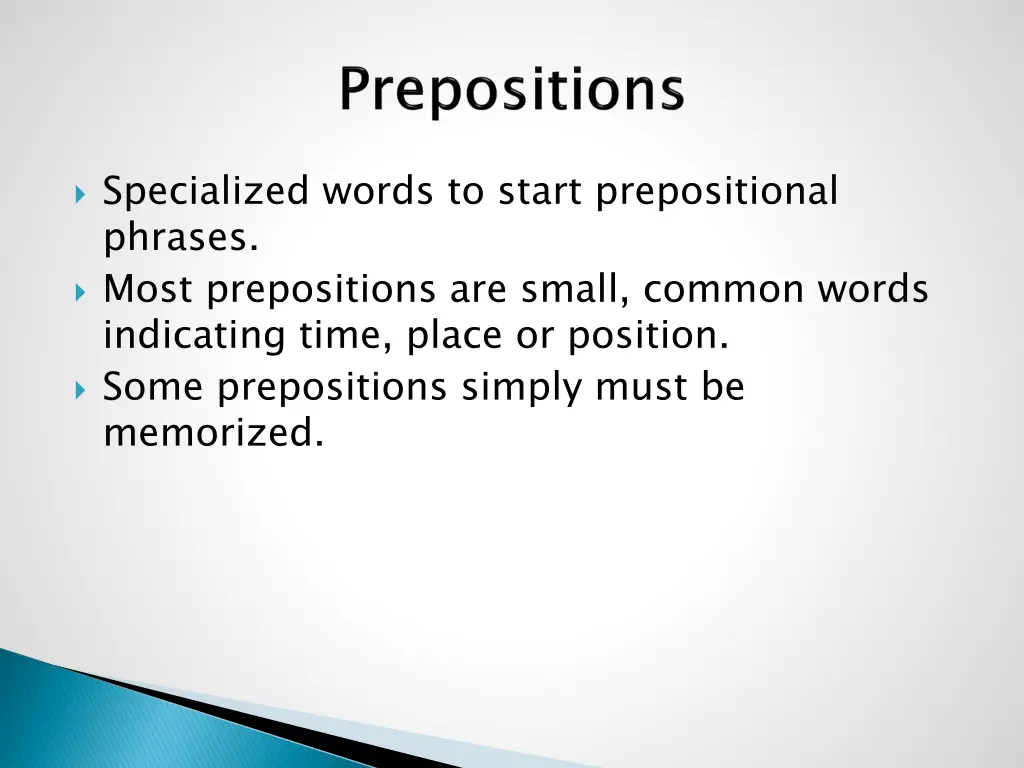 specialized words to start prepositional phrases 2