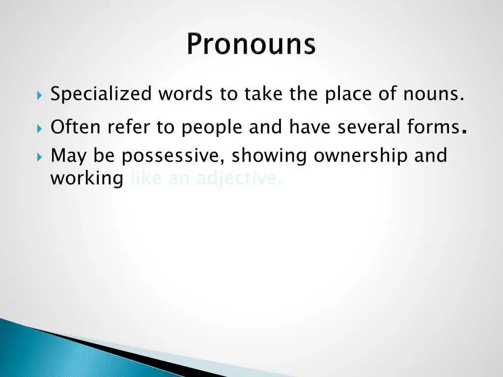 specialized words to take the place of nouns 2