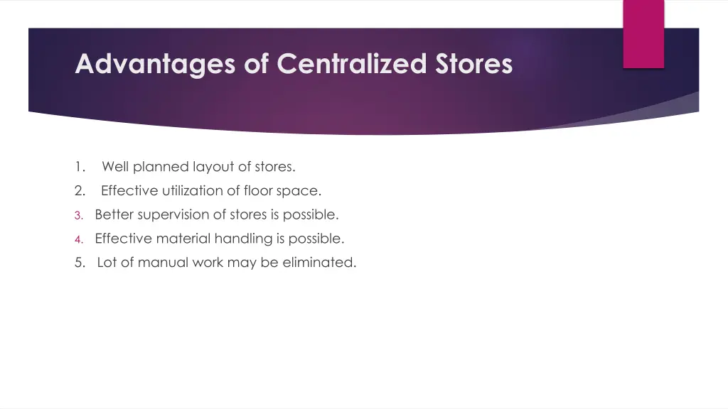 advantages of centralized stores