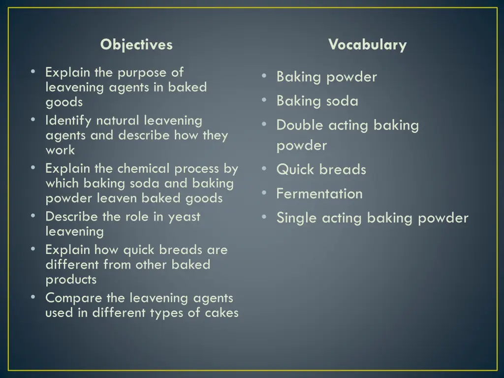 objectives