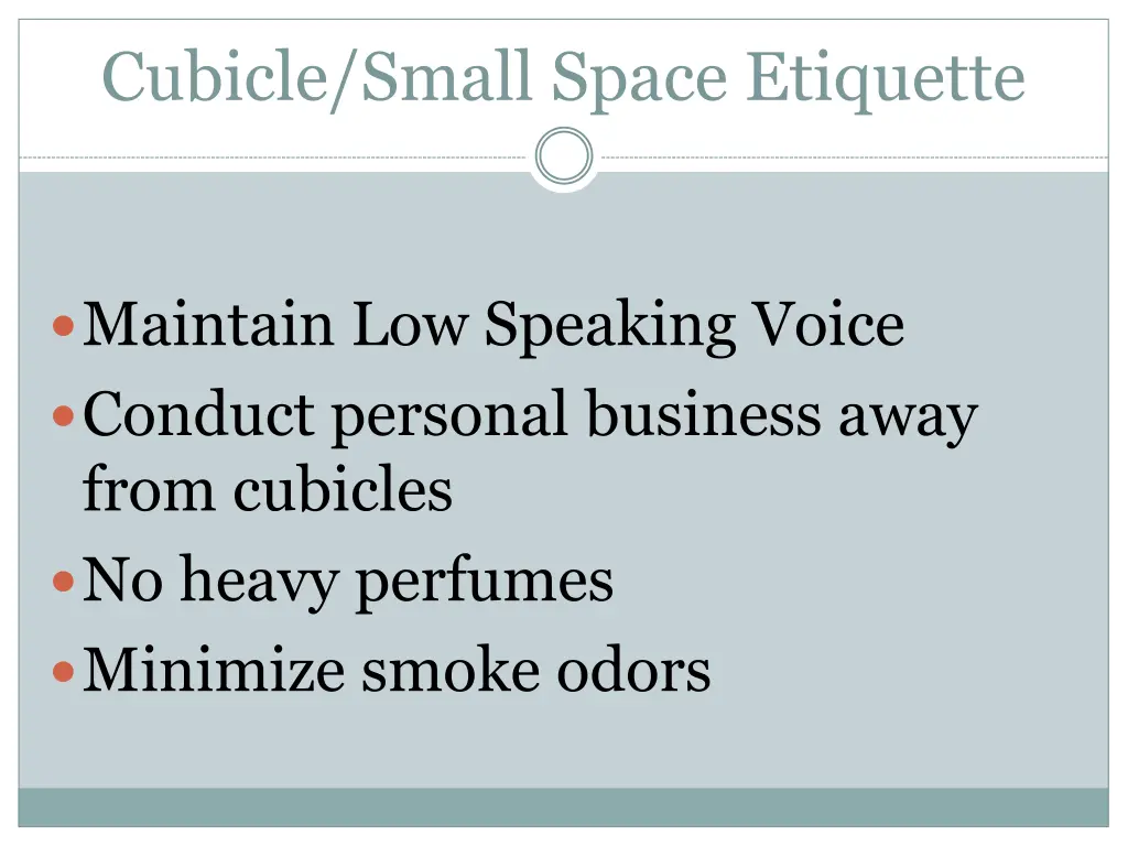 cubicle small space etiquette