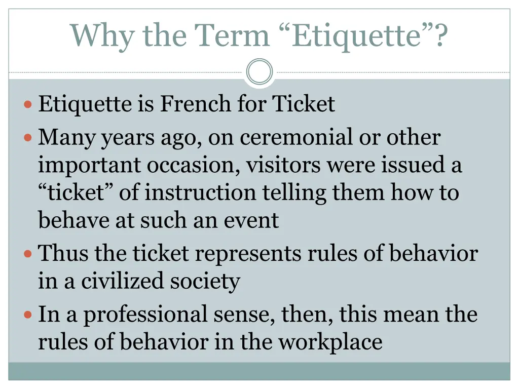 why the term etiquette