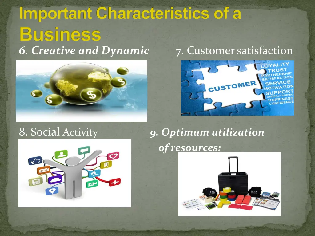 important characteristics of a business 3