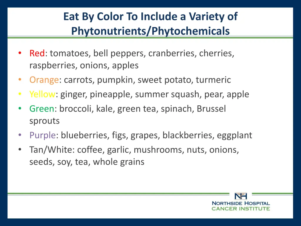 eat by color to include a variety