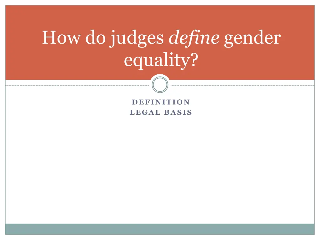 how do judges define gender equality