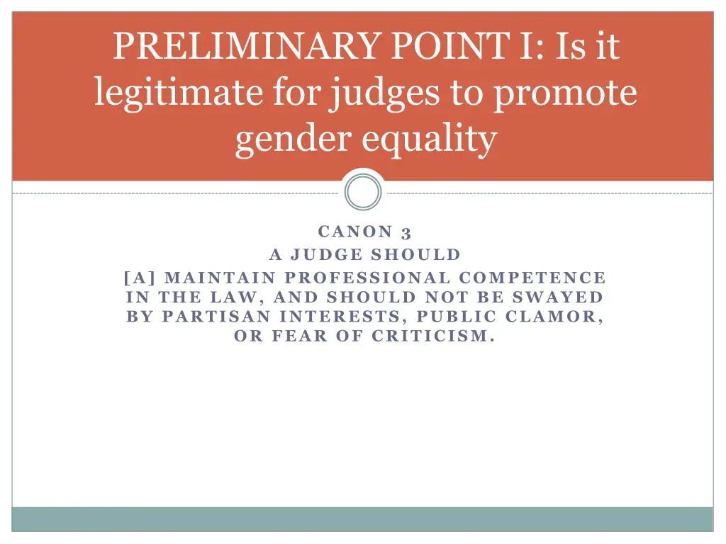 preliminary point i is it legitimate for judges