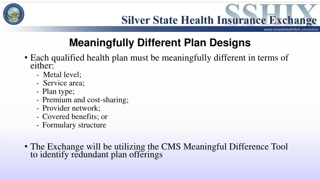 meaningfully different plan designs each