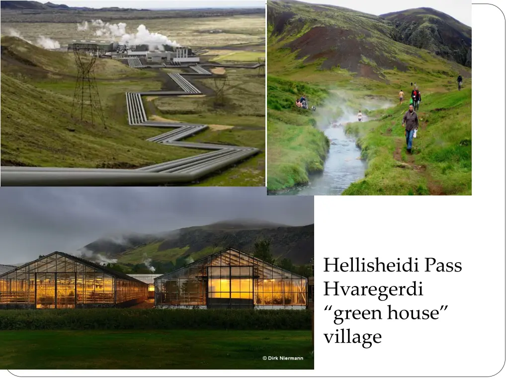 hellisheidi pass hvaregerdi green house village