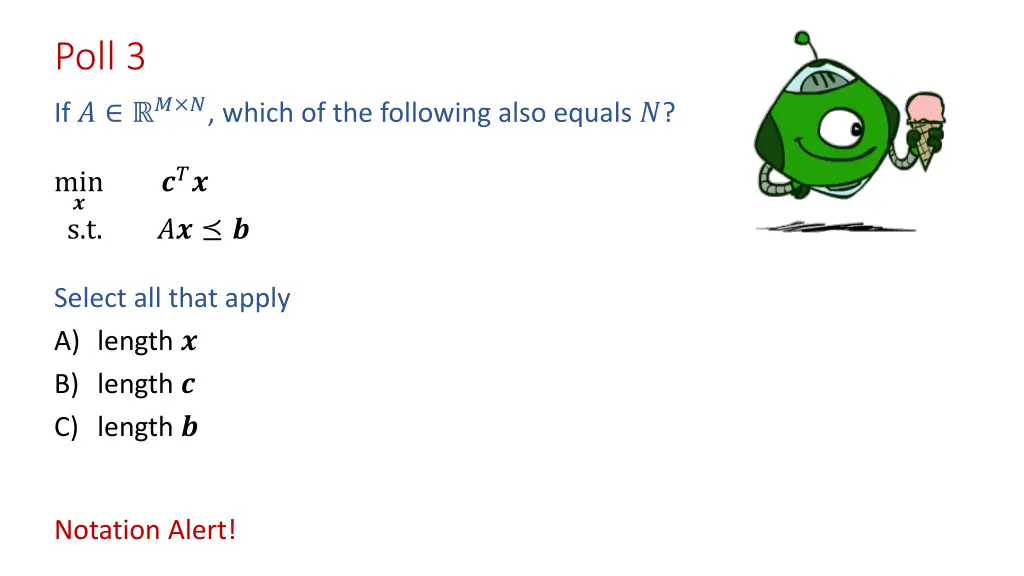 poll 3 if which of the following also equals