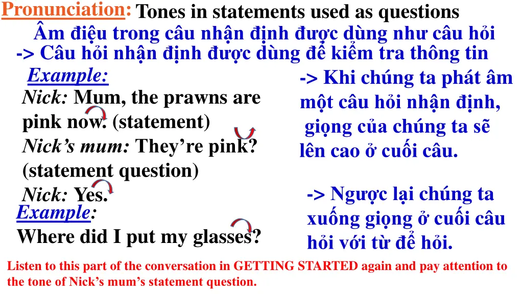 pronunciation tones in statements used