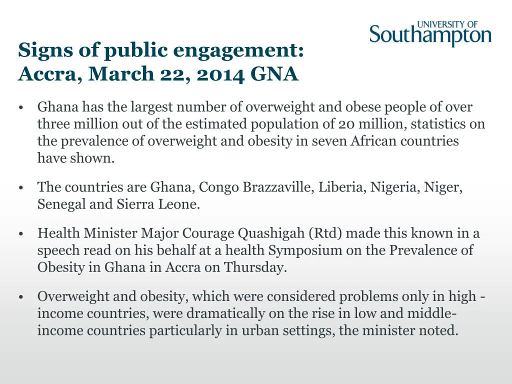 signs of public engagement accra march 22 2014 gna