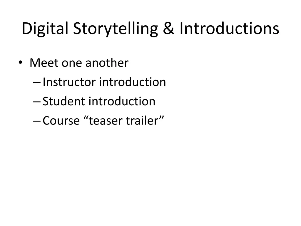 digital storytelling introductions