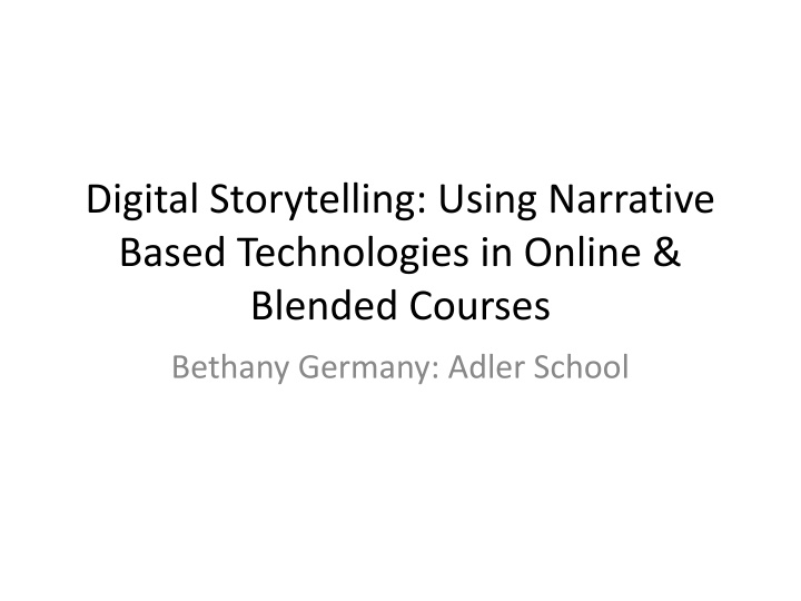 digital storytelling using narrative based