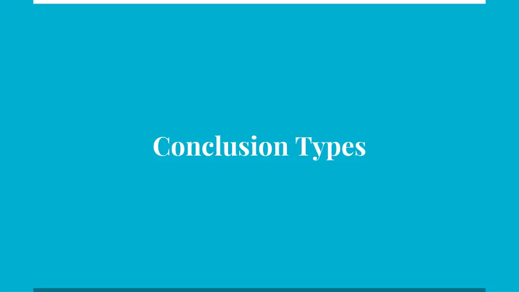 conclusion types 1