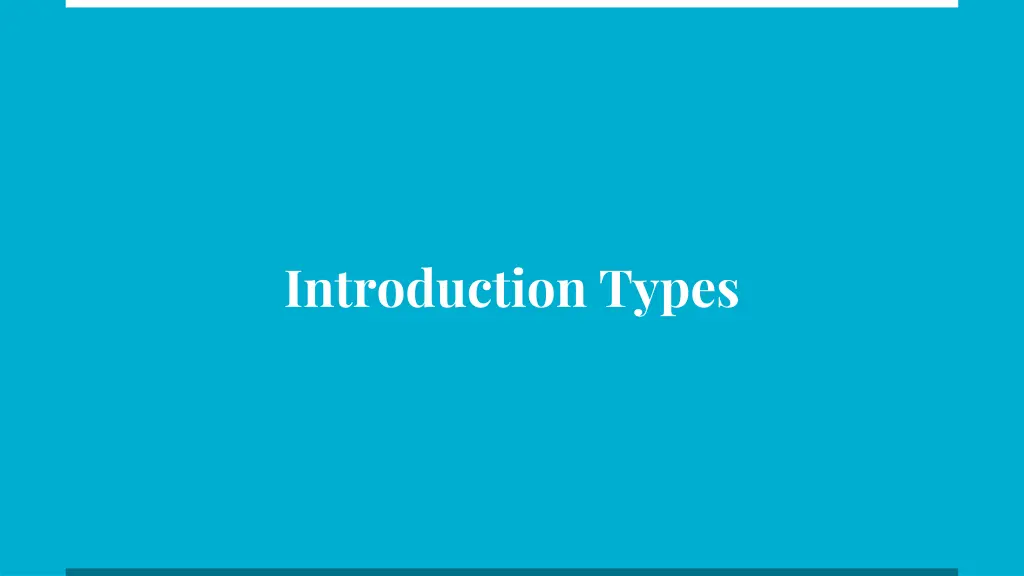 introduction types 1