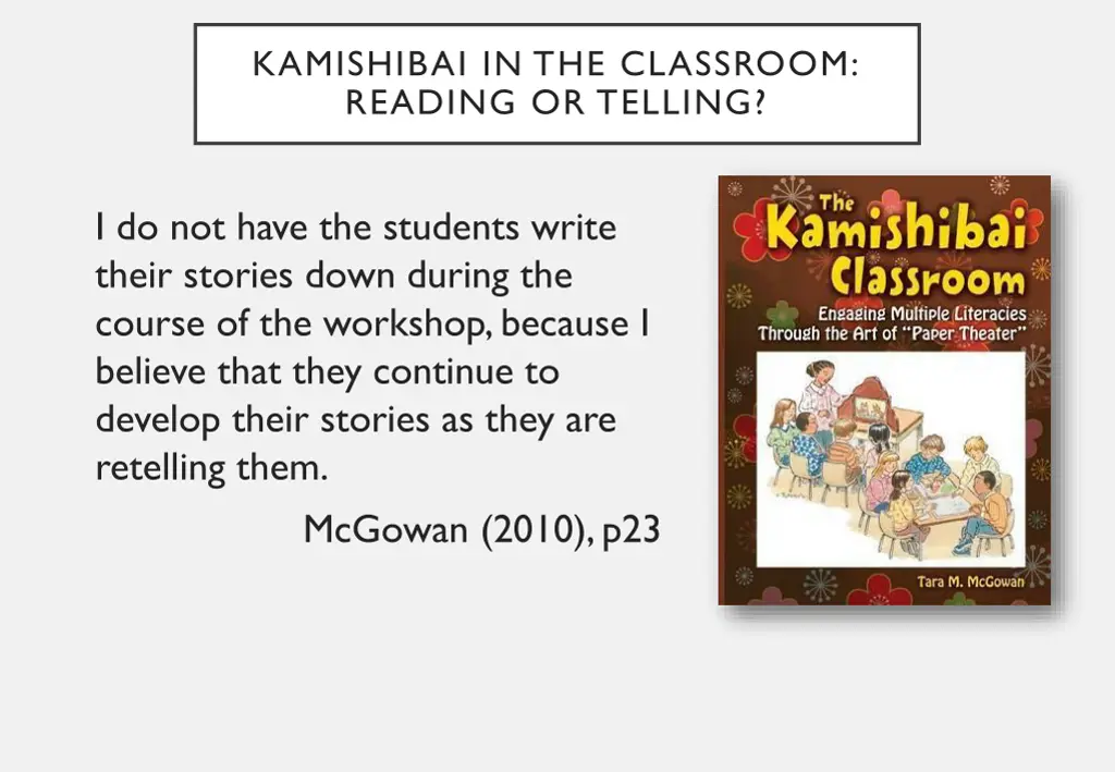 kamishibai in the classroom reading or telling