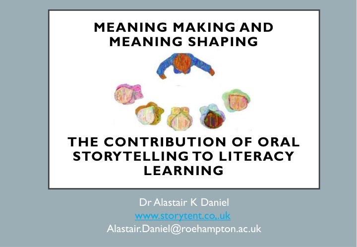 meaning making and meaning shaping