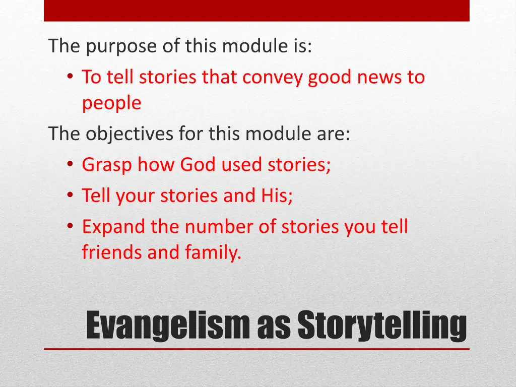 the purpose of this module is to tell stories