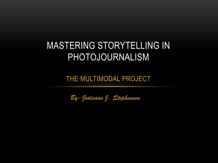 mastering storytelling in photojournalism