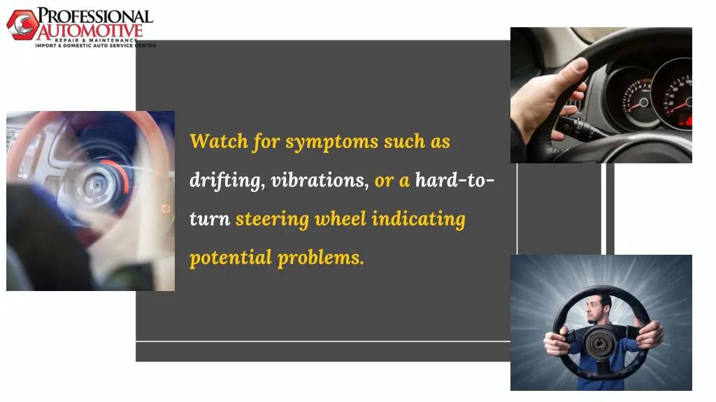 watch for symptoms such as