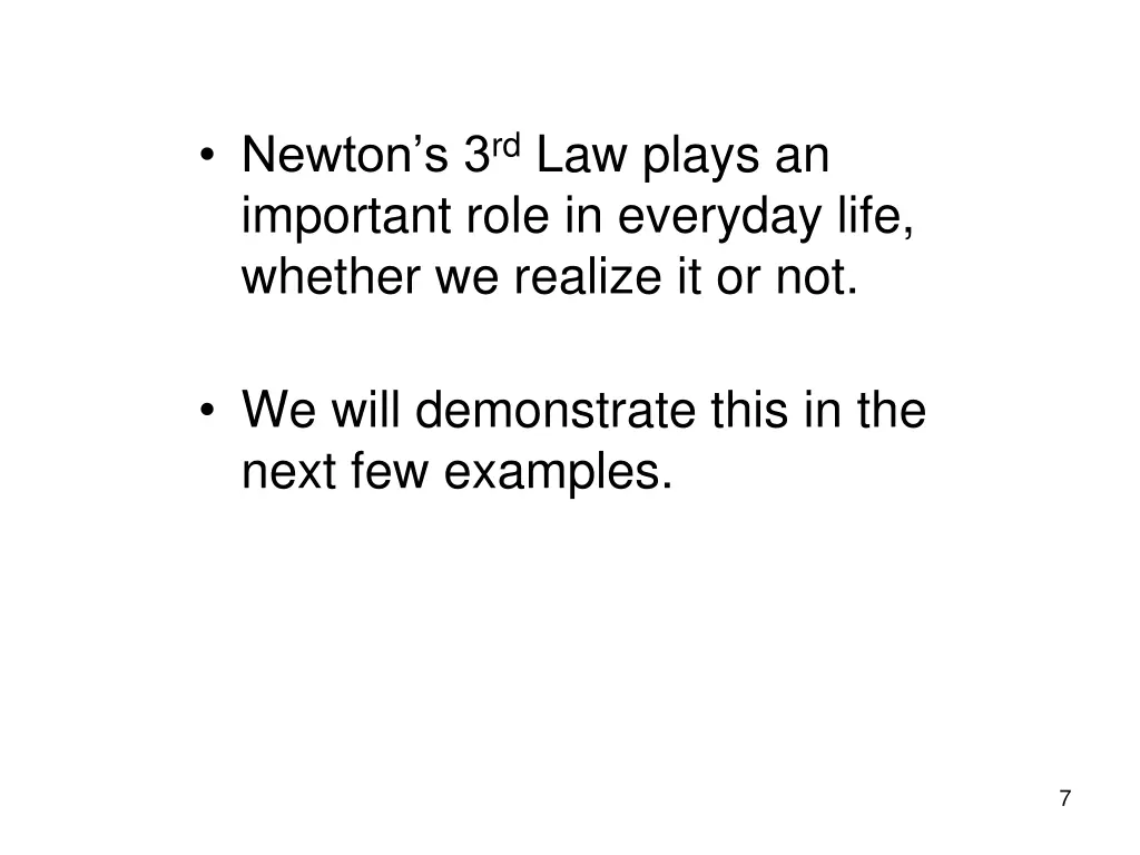 newton s 3 rd law plays an important role