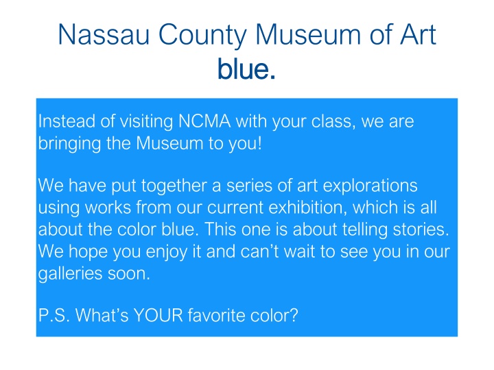 nassau county museum of art blue blue