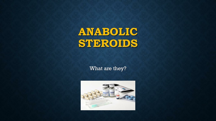 anabolic steroids