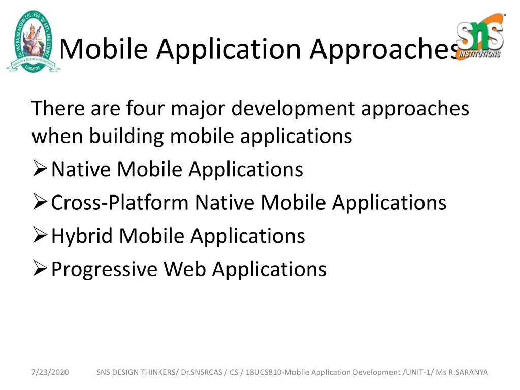 mobile application approaches