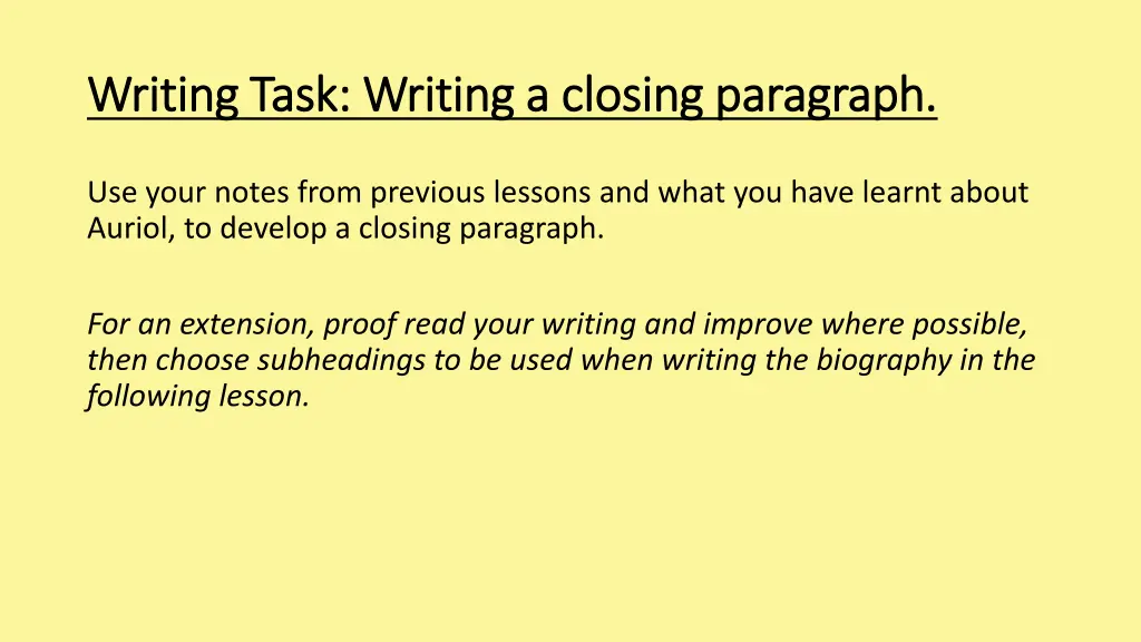 writing task writing a closing paragraph writing