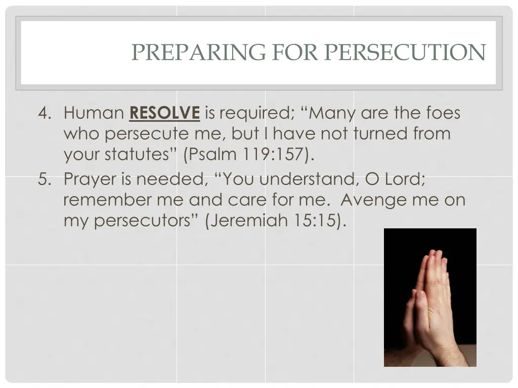 preparing for persecution 8