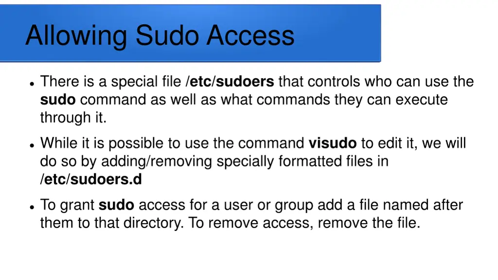 allowing sudo access