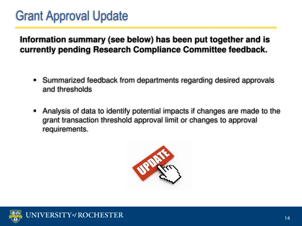 grant approval update