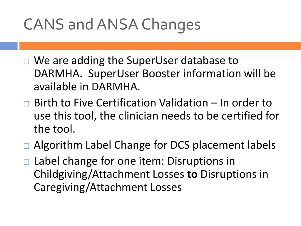 cans and ansa changes