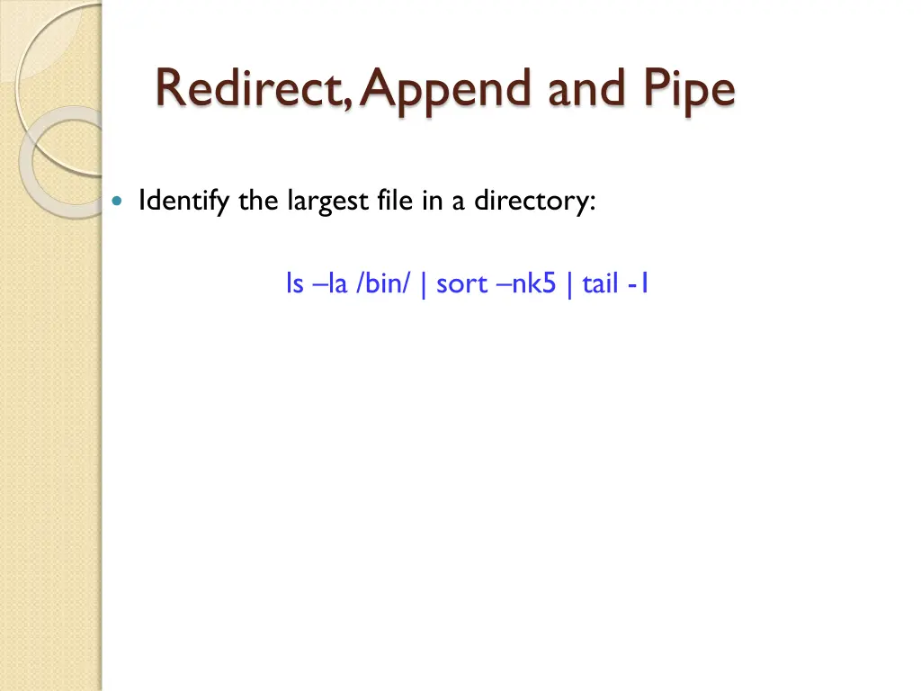 redirect append and pipe 3