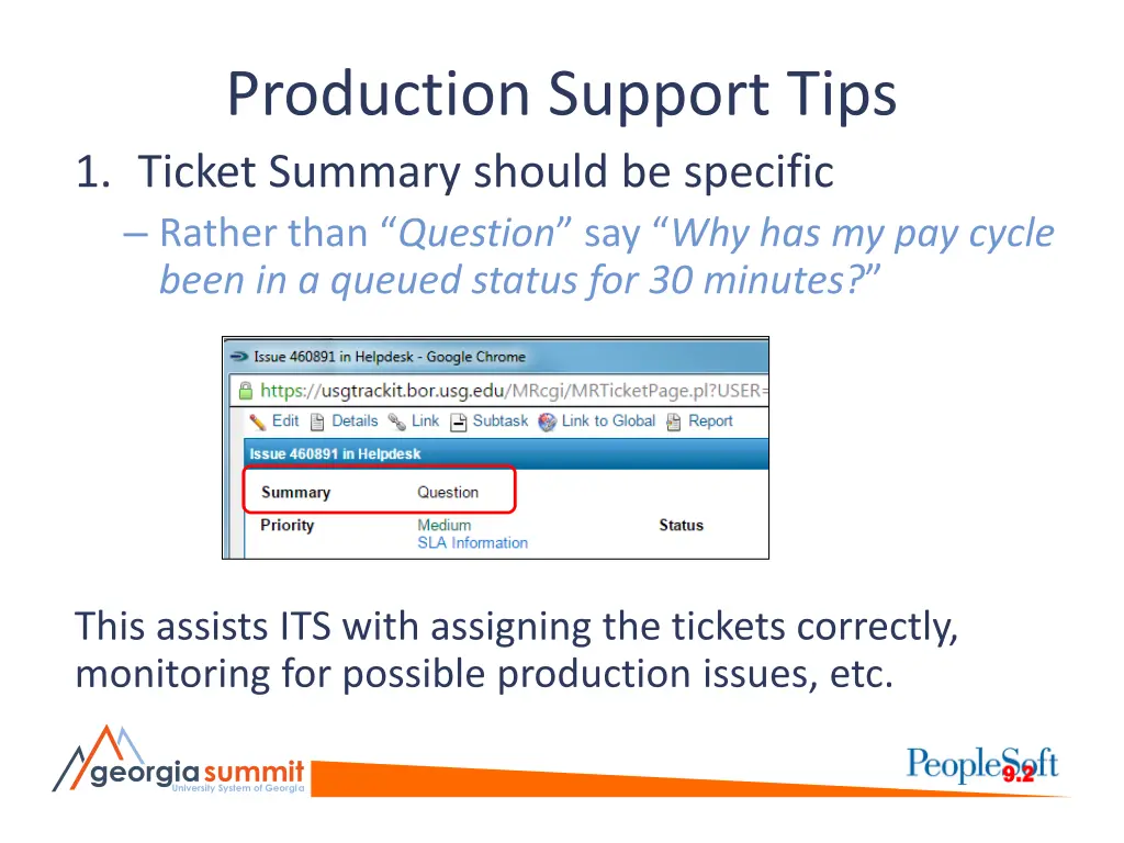 production support tips 1 ticket summary should