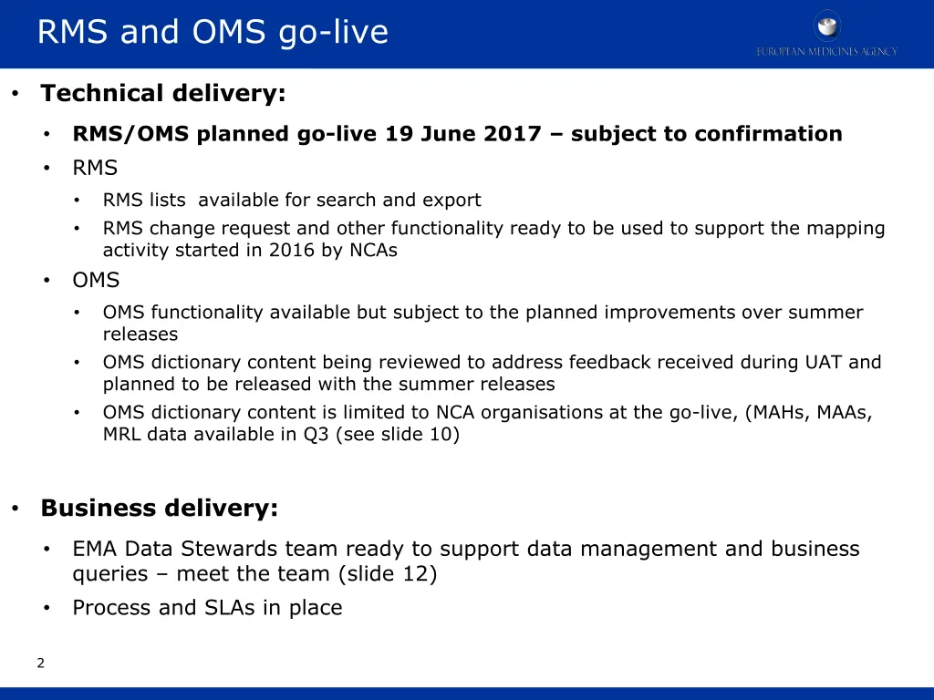 rms and oms go live