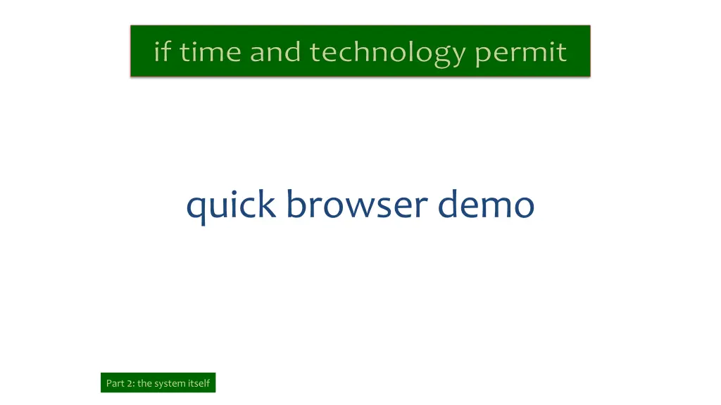 quick browser demo