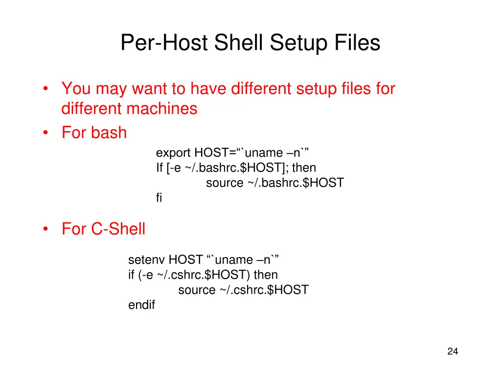 per host shell setup files