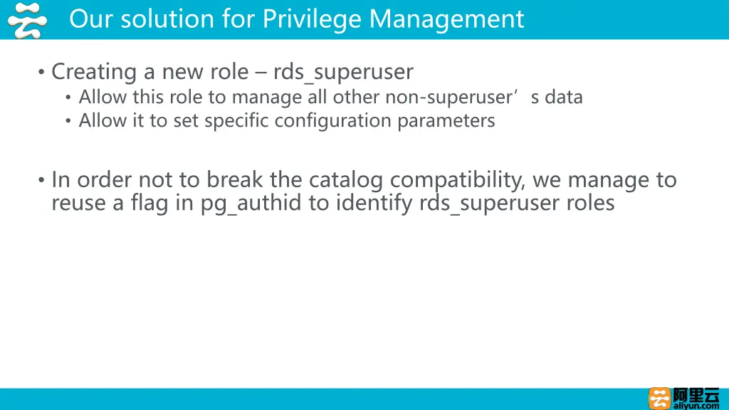 our solution for privilege management