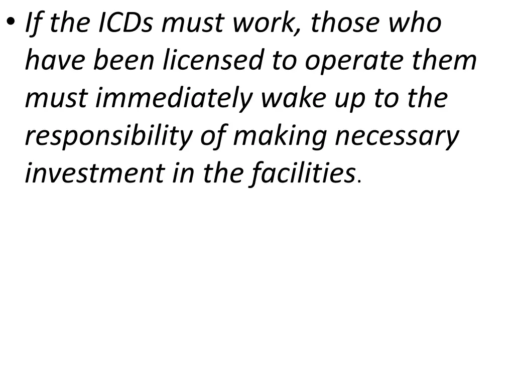 if the icds must work those who have been